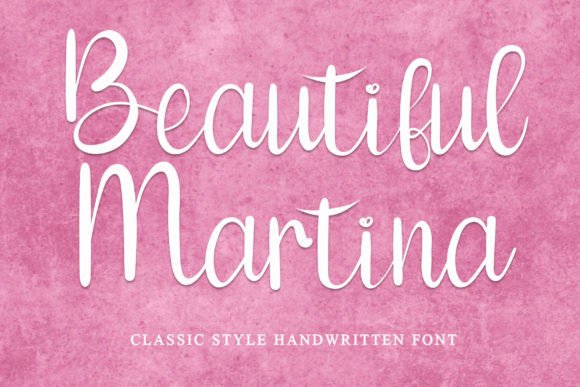 Beautiful Martina: A Font That Elevates Your Design with Handwritten Elegance