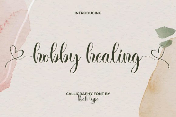 Hobby Healing: A Font for Creative Expression and Romance