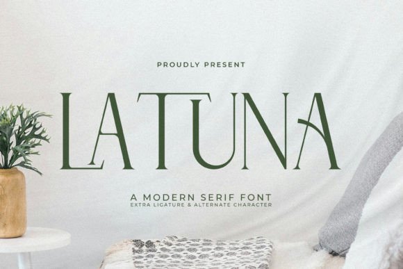 Latuna: A Timeless Font for Modern Luxury Design