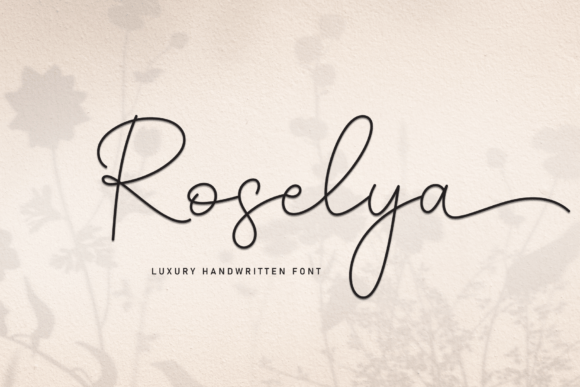 Roselya: A Timeless Script Font for Elegance and Expression