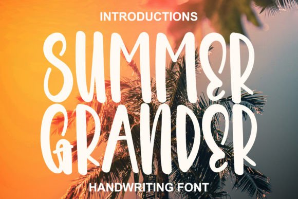 Summer Grander: A Beautiful Script Font for Elegant Designs