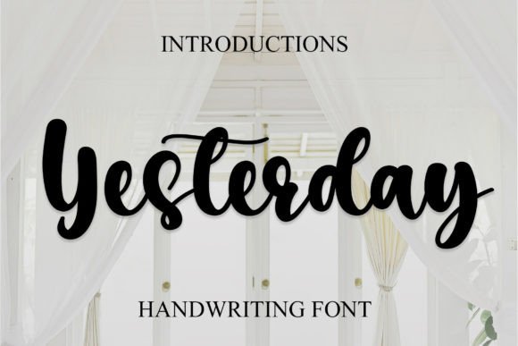 Yesterday: A Handwritten Typeface with Timeless Elegance